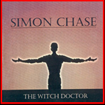 Simon Chase ‘Witch Doctor’ 1996 Sphinx Ministry £15.00 (Trades Welcome)