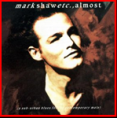 SHAW, Mark etc., 'Almost' 1991 EMI £18.00